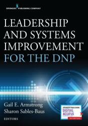 Leadership and Systems Improvement for the Dnp (ISBN: 9780826188465)