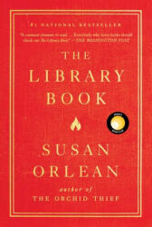 The Library Book - Susan Orlean (ISBN: 9781476740195)