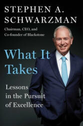 What It Takes: Lessons in the Pursuit of Excellence (ISBN: 9781501158148)