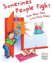 Sometimes People Fight--Even When They Love Each Other - Dagmar Geisler (ISBN: 9781510746541)
