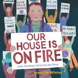 Our House Is on Fire (ISBN: 9781534467781)