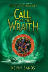 Call of the Wraith - Kevin Sands (ISBN: 9781534428485)