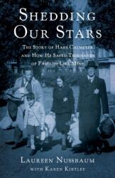 Shedding Our Stars (ISBN: 9781631526367)