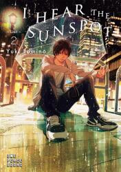 I Hear The Sunspot: Limit Volume 2 - Yuki Fumino, Stephen Kohler (ISBN: 9781642730289)