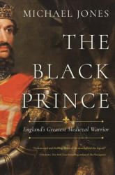 The Black Prince - Michael Jones (ISBN: 9781643132297)