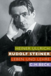 Rudolf Steiner - Heiner Ullrich (2010)