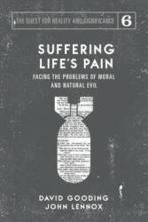 Suffering Life's Pain: Facing the Problems of Moral and Natural Evil (ISBN: 9781912721269)