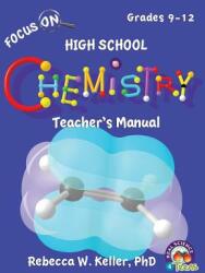 Focus On High School Chemistry Teacher's Manual (ISBN: 9781936114979)