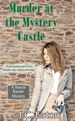Murder at the Mystery Castle (ISBN: 9781941890691)