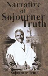 Narrative of Sojourner Truth (ISBN: 9781945644702)