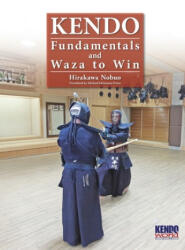 Kendo - Fundamentals and Waza to Win (ISBN: 9784907009281)