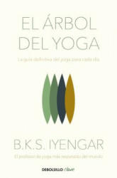 El Árbol del Yoga / The Tree of Yoga - B. K. S. Iyengar (ISBN: 9788466348652)
