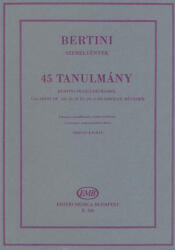 45 TANULMÁNY BERTINI PRELUDIUMAIBÓL (ISBN: 9786300184176)