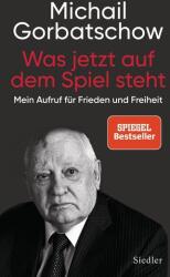 Was jetzt auf dem Spiel steht (ISBN: 9783827501288)