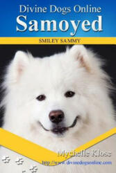 Samoyed - Mychelle Klose (ISBN: 9781533598998)