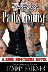 Proving Paul's Promise - Tammy Falkner (ISBN: 9781500218928)