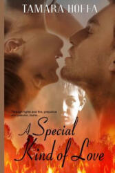 A Special Kind Of Love - Tamara Hoffa (ISBN: 9781517652418)