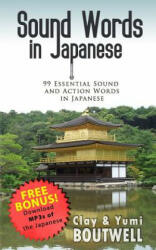 Sound Words in Japanese - Clay Boutwell (ISBN: 9781974580927)