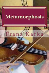 Metamorphosis - Franz Kafka, Hollybook, David Wyllie (ISBN: 9781523291724)
