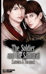 The Soldier and the Samurai: (yaoi Novel) - Katsura, Yuramei, Yuramei (ISBN: 9781517665166)