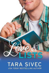 Love and Lists - Tara Sivec (ISBN: 9781492108429)