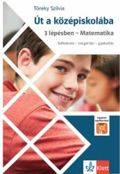 Út a középiskolába 3 lépésben - Matematika (2019)