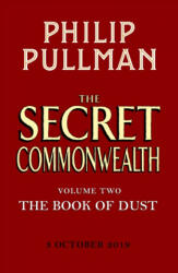 Secret Commonwealth: The Book of Dust Volume Two - Philip Pullman, Christopher Wormell (ISBN: 9780241373347)