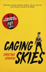 Caging Skies - Christine Leunens (ISBN: 9781529396355)