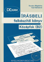 DExam írásbeli felkészítő könyv középfok B2 (ISBN: 9789634901228)