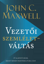 Vezetői szemléletváltás (ISBN: 9786155030840)