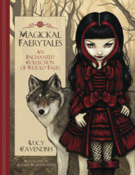 Magickal Faerytales: An Enchanted Collection of Retold Tales (ISBN: 9780738765396)