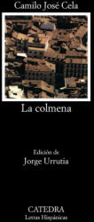 La colmena - CAMILO JOSE CELA (ISBN: 9788437637891)