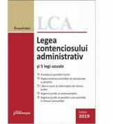 Legea contenciosului administrativ si 5 legi uzuale, editia a 10-a (ISBN: 9786062713454)