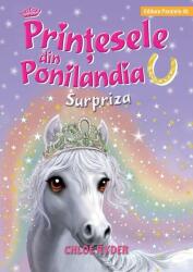 Surpriza. Prinţesele din Ponilandia (ISBN: 9789734730346)