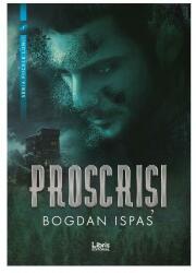 Proscriși (ISBN: 9786060290711)