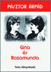 Gina és Rozamunda (2018)