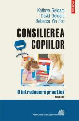Consilierea copiilor. O introducere practică (ISBN: 9789734678655)
