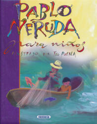 Pablo Neruda: Pablo Neruda: Poesía Para Ninos (ISBN: 9788430540150)