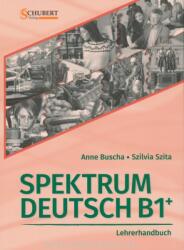 Spektrum Deutsch B1+: Lehrerhandbuch (ISBN: 9783941323445)