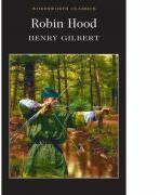 Robin Hood - Henry Gilbert (ISBN: 9781840227581)