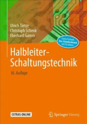 Halbleiter-Schaltungstechnik - Ulrich Tietze, Christoph Schenk, Eberhard Gamm (ISBN: 9783662485538)