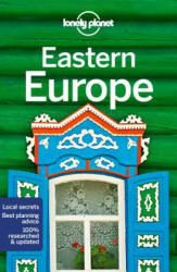 Lonely Planet Eastern Europe - Lonely Planet (ISBN: 9781787013704)