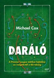 Michael Cox - Daráló (2019)