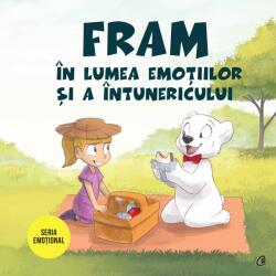 Fram în lumea emoțiilor și a întunericului (ISBN: 9786064403131)