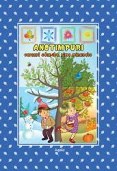 Anotimpuri - versuri adunate, rime minunate (ISBN: 9789737148278)