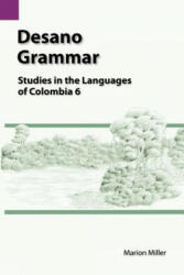 Desano Grammar - Marion Miller (ISBN: 9781556710766)