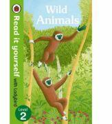 Wild Animals - Read it yourself with Ladybird. Level 2 (ISBN: 9780723295112)