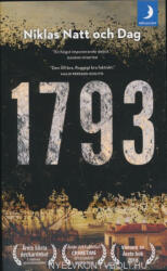 Niklas Natt Och Dag: Niklas Natt Och Dag: 1793 (ISBN: 9789175038209)