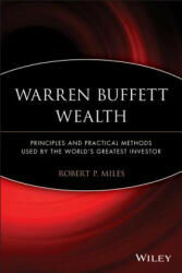 Warren Buffett Wealth - Robert P Miles (ISBN: 9781118929049)