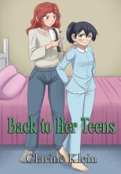 Back to Her Teens - Clarine Klein (ISBN: 9781733935005)